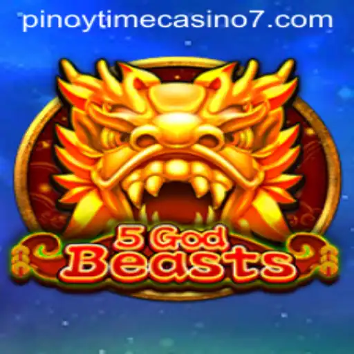 Dive into the Enchanting World of 5GodBeasts at Pinoy Time Casino