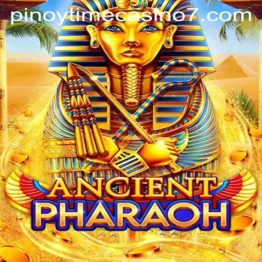 Discovering AncientPharaoh: The Egyptian Adventure with Pinoy Time Casino