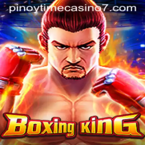 BoxingKing: The New Sensation in Pinoy Time Casino