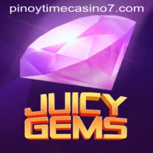 Exploring the Vibrant World of JuicyGems in Pinoy Time Casino
