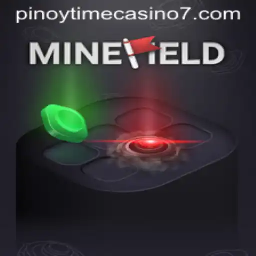 Exploring the Thrills of MineField: A New Pinoy Time Casino Sensation