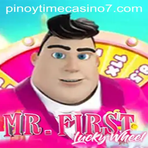 MrFirstLuckyWheel: A New Experience in Pinoy Time Casino