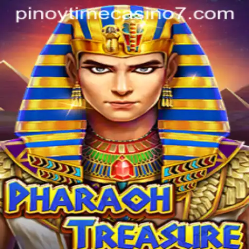 Exploring PharaohTreasure: An Exciting Pinoy Time Casino Adventure