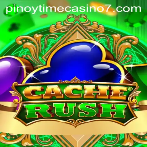 CacheRush: Dive Into the Latest Adventure in Pinoy Time Casino