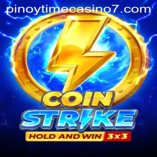 CoinStrike: A Deep Dive into Pinoy Time Casino's Latest Sensation