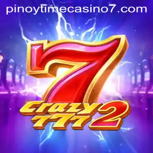 Exploring Crazy7772: A Glimpse into the Exciting Pinoy Time Casino Experience