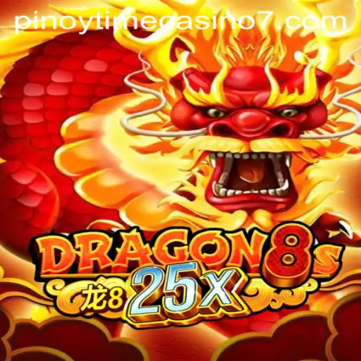 Exploring the Exciting World of Dragon8s25x at Pinoy Time Casino