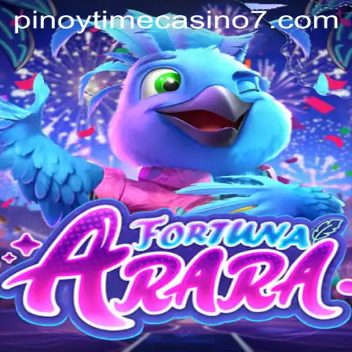 Exploring FortunaArara: A Jewel in the Pinoy Time Casino Landscape