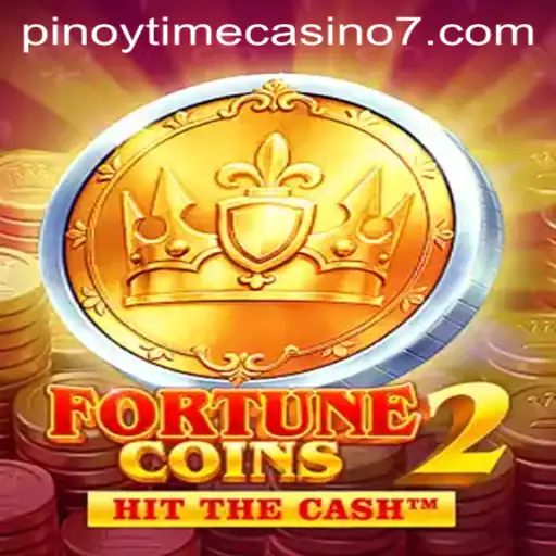 Exploring the Thrills of FortuneCoins2 at Pinoy Time Casino