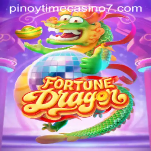 Exploring FortuneDragon and the Allure of Pinoy Time Casino