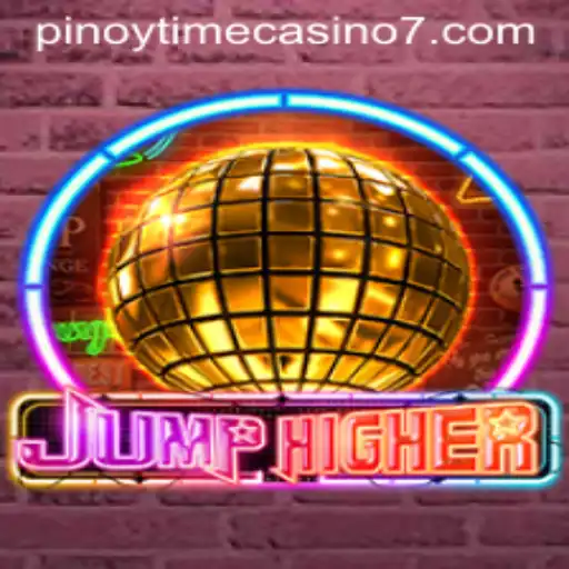 Discovering JumpHigher: A Thrilling New Addition to Pinoy Time Casino