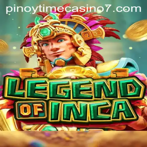 Experience the Mystical Adventure of LegendofInca in Pinoy Time Casino