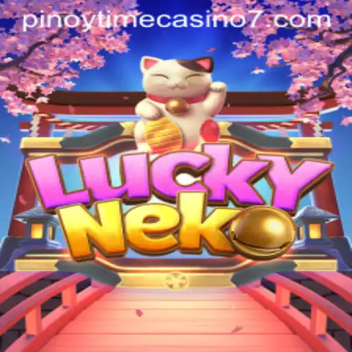 Discovering the Magic of LuckyNeko in the Pinoy Time Casino Scene