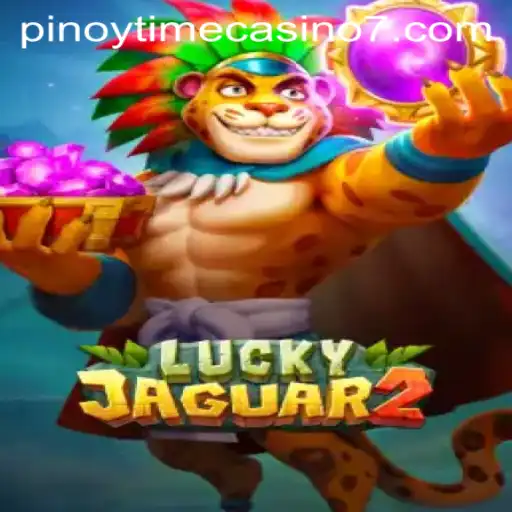 Exploring Luckyjaguar2: The Pinnacle of Pinoy Time Casino Gaming