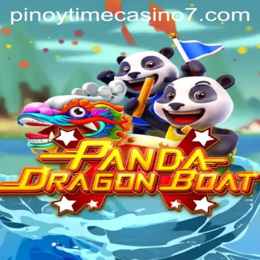 Explore the Exciting World of PANDADRAGONBOAT at Pinoy Time Casino