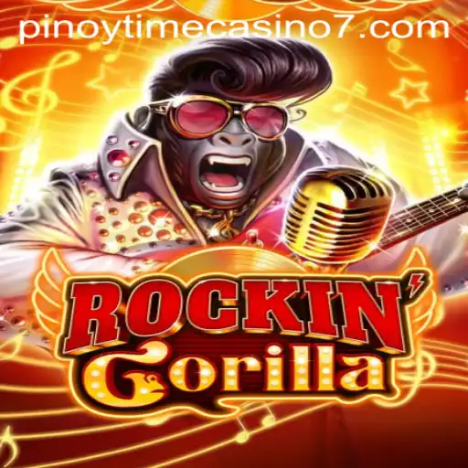 Experience Thrills with RockinGorilla at the Pinoy Time Casino