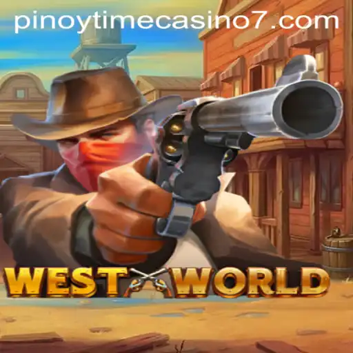 WestWorld Game Unveiled: A Thrilling Adventure Meets Pinoy Time Casino